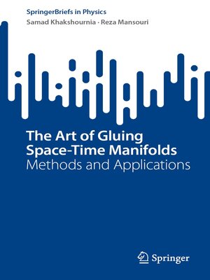cover image of The Art of Gluing Space-Time Manifolds